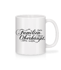 Familien Oberhaupt · Tasse
