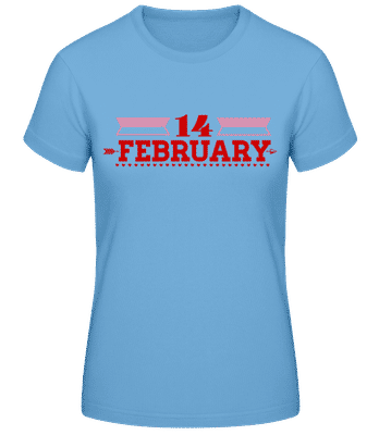 14 February Valentine - Women's B&C T-Shirt - Light blue - Front