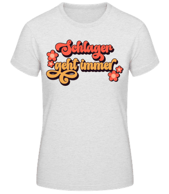 Schlager Geht Immer - Frauen Basic T-Shirt - Grau meliert - Vorne