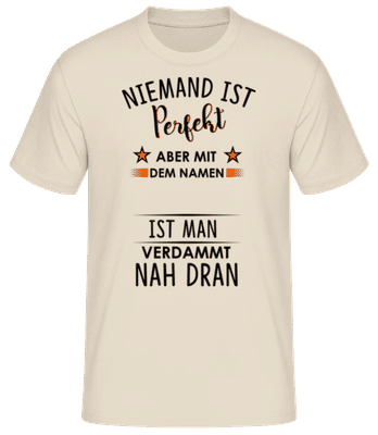 Ich Bin Fast Perfekt - Männer Basic T-Shirt - Creme - Vorne