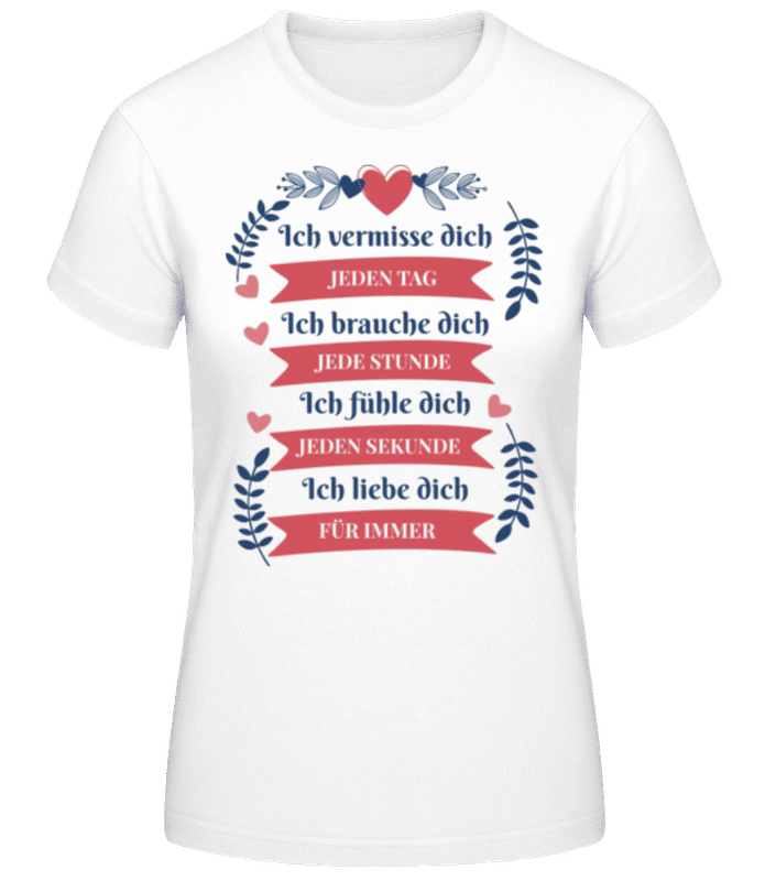 Vorschau: Jeden Tag Jede Stunde - Frauen Basic T-Shirt - Weiß - Vorne