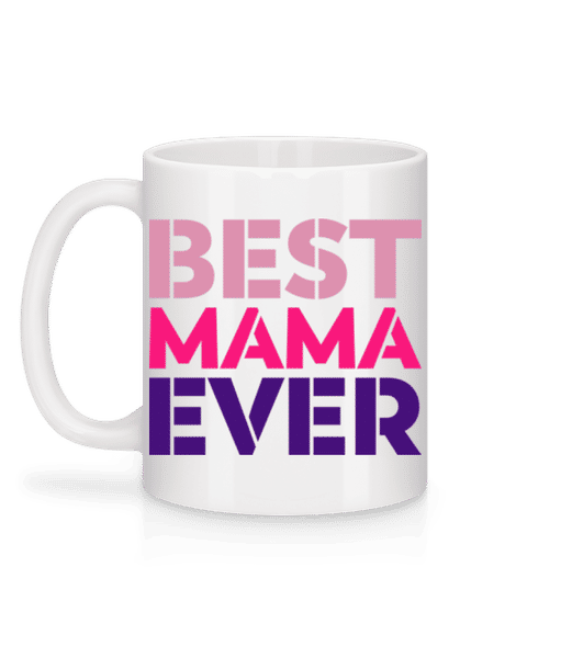 Aperçu: Best Mama Ever - Mug en céramique blanc - Blanc - Derrière