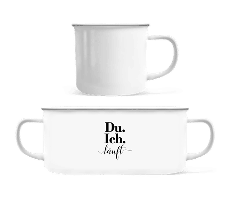 Du. Ich. Läuft - Emaille-Tasse - Weiß - Vorne