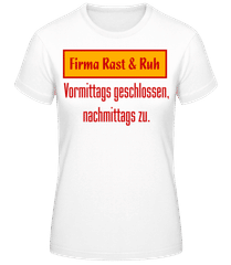 Firma Rast & Ruh · Frauen T-Shirt B&C