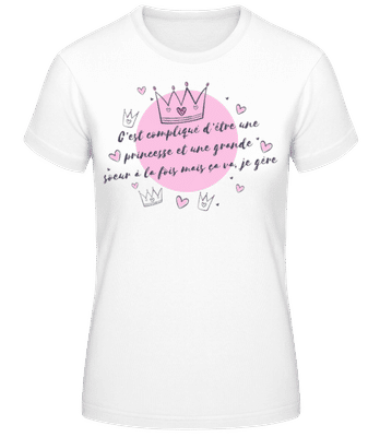 Princesse Et Une Grande Soeur - T-shirt standard Femme - Blanc - Devant
