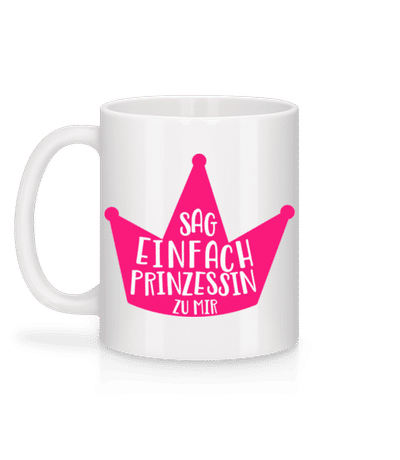 Nenn Mich Prinzessin - Tasse - Weiß - Hinten