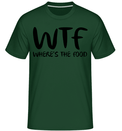 WTF Where's The Food -  Shirtinator Men's T-Shirt - Bottle green - Front