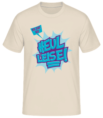Heul Leise Abschluss - Männer Basic T-Shirt - Creme - Vorne