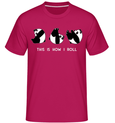 This Is How I Roll -  Shirtinator Men's T-Shirt - Magenta - Front