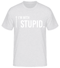 I'm With Stupid · Männer T-Shirt B&C