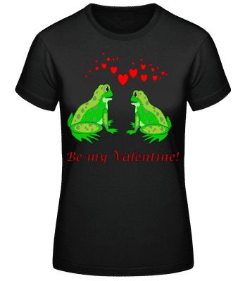 Žaby Be My Valentine - Dámske basic tričko - Čierna - Predné