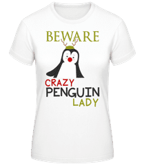 Beware Of Penguin Lady · Women's Basic T-Shirt