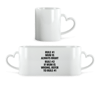 Mum Is Always Right - Heart Mug - White - Front
