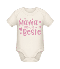 Mama Ist Die Beste - Baby Bio Strampler - Creme - Vorne
