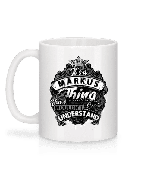 Aperçu: It's A Markus Thing - Mug en céramique blanc - Blanc - Derrière