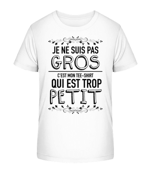 Aperçu: Je Ne Suis Pas Gros - T-shirt bio Enfant Stanley Stella 2.0 - Blanc - Devant