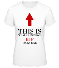 Awesome BFF · Frauen Basic T-Shirt