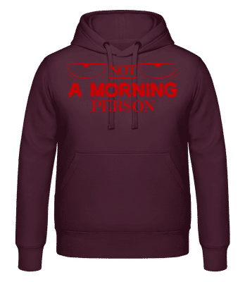 Not A Morning Person 1 - Unisex mikina s kapucí - Bordeaux - Napřed