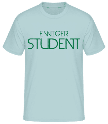 Ewiger Student - Männer T-Shirt B&C - Mintgrün - Vorne
