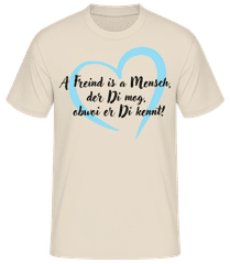 A Freind Mensch Mog Obwoi Di Kennt · Männer Basic T-Shirt