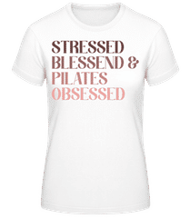 Stressde Blessed And Pilates Obsessed · T-shirt standard Femme