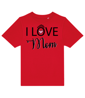 I Love Mom Pink - Kids B&C T-Shirt - Red - Front