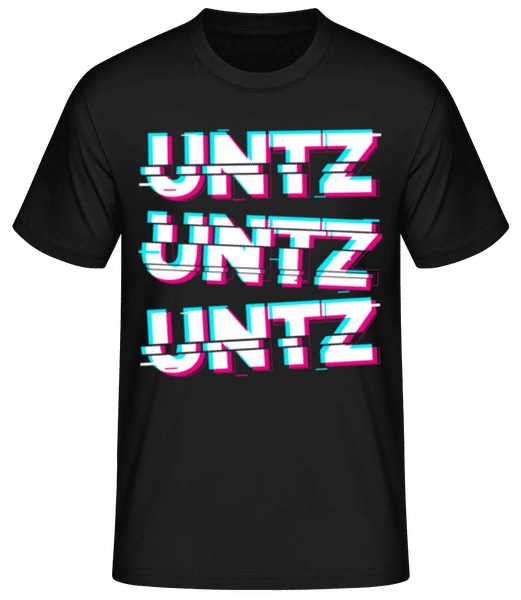 Aperçu: Untz Untz Untz - T-shirt standard Homme - Noir - Devant