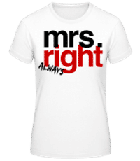 Mrs. Always Right Logo - Women's Basic T-Shirt - White - Front