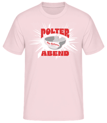 Polterabend No Return - Männer Basic T-Shirt - Rosa - Vorne