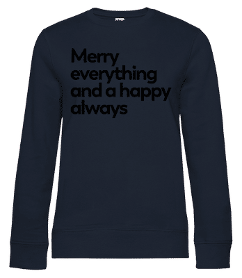 Merry Everything Happy Always - Sweat-shirt standard pour femme - Bleu marine - Devant