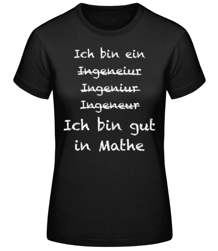 Vorschau: Ingenieur Mathe - Frauen T-Shirt B&C - Schwarz - Vorne