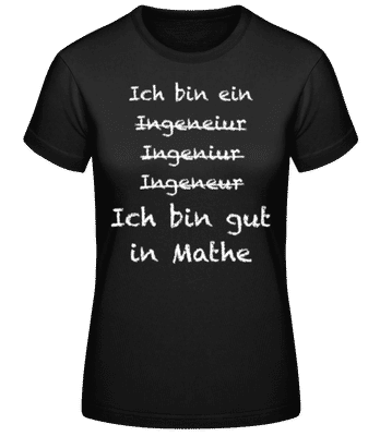 Ingenieur Mathe - Frauen T-Shirt B&C - Schwarz - Vorne