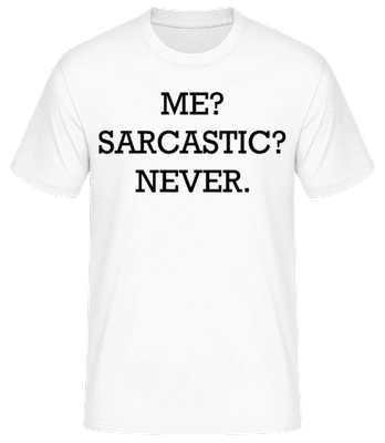 Sarcastic Me - T-shirt standard Homme - Blanc - Devant