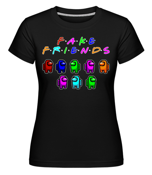 Aperçu: Fake Friends Among Us -  T-shirt Shirtinator femme - Noir - Devant