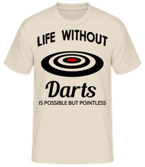 Life Without Darts · Männer Basic T-Shirt