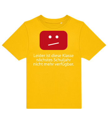Leider Ist Diese Klasse Nicht Verfügbar - Kinder T-Shirt B&C - Gelb - Vorne