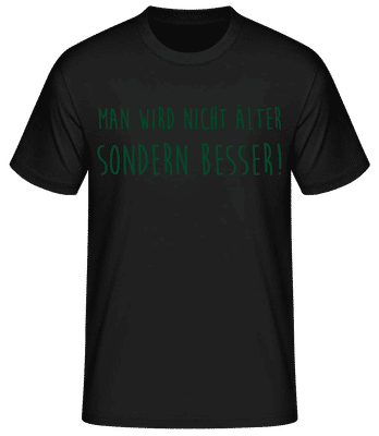 Man Wird Nicht Älter - Männer Basic T-Shirt - Schwarz - Vorne