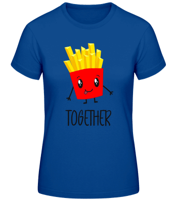 Better Together Fries - Dámske basic tričko - Kráľovská modrá - Predné