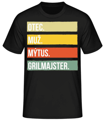 Otec Muž Mýtus Grilmajster - Pánske basic tričko - Čierna - Predné