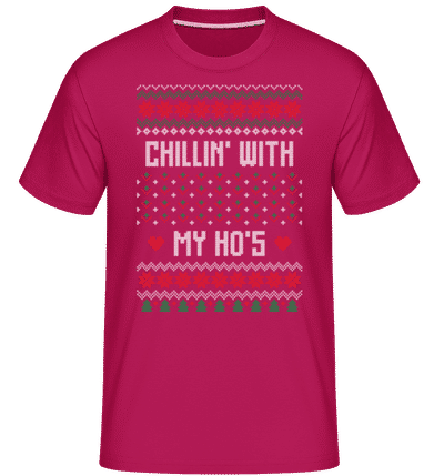 Chillin With My Hos -  T-Shirt Shirtinator homme - Magenta - Devant