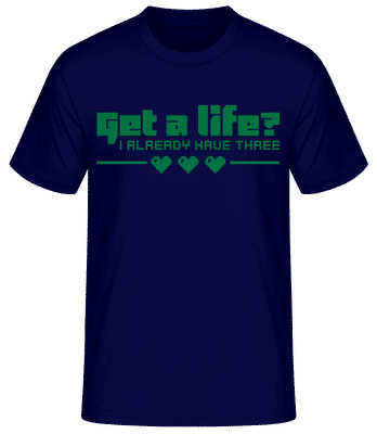 Get A Life? - Pánské basic tričko - Namořnická modrá - Napřed