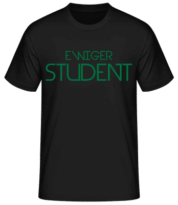 Ewiger Student - Männer T-Shirt B&C - Schwarz - Vorne