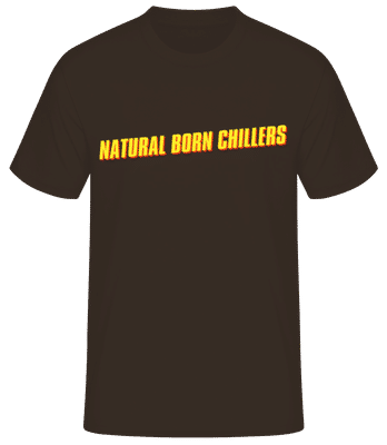 Natural Born Chillers - T-shirt standard Homme - Marron - Devant