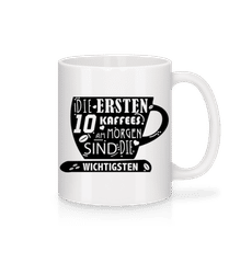 Die Ersten 10 Kaffees · Tasse
