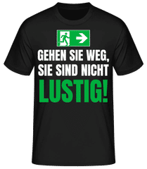 Sie Sind Nicht Lustig · Männer Basic T-Shirt