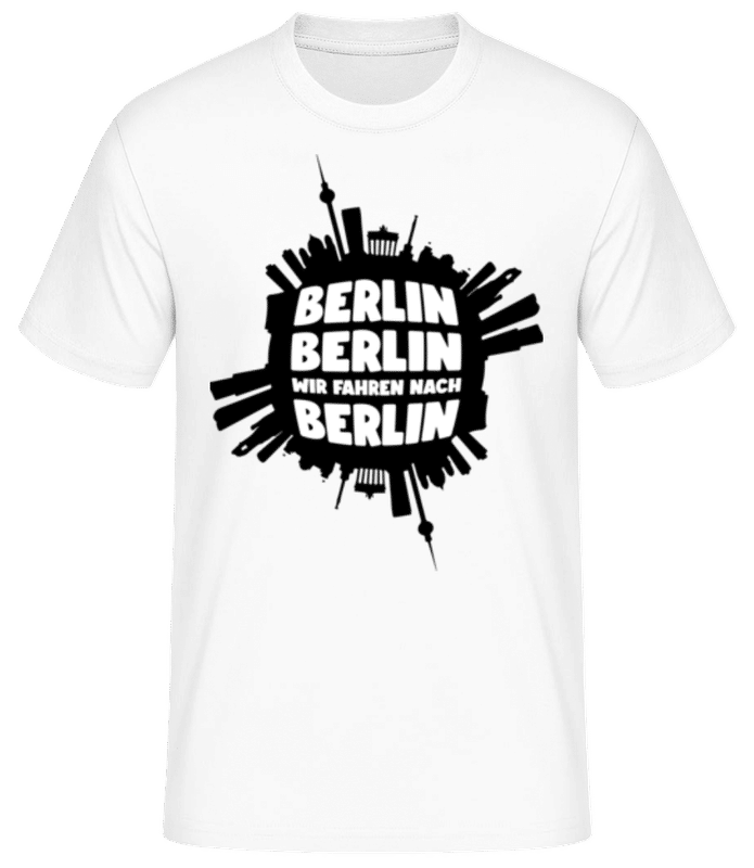 Vorschau: Berlin Wir Fahren Nach Berlin - Männer Basic T-Shirt - Weiß - Vorne