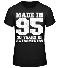 30 Years Of Awesomeness · Frauen Basic T-Shirt