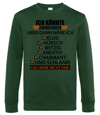 Ich Könnte Abnehmen - Männer Standard Pullover - Flaschengrün - Vorne