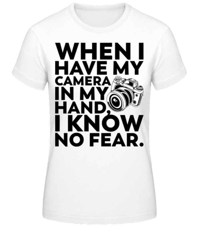 Vorschau: When I Have My Camera In My Hand - Frauen T-Shirt B&C - Weiß - Vorne