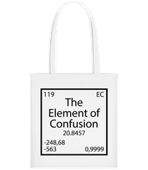 The Element Of Confusion · Tote Bag